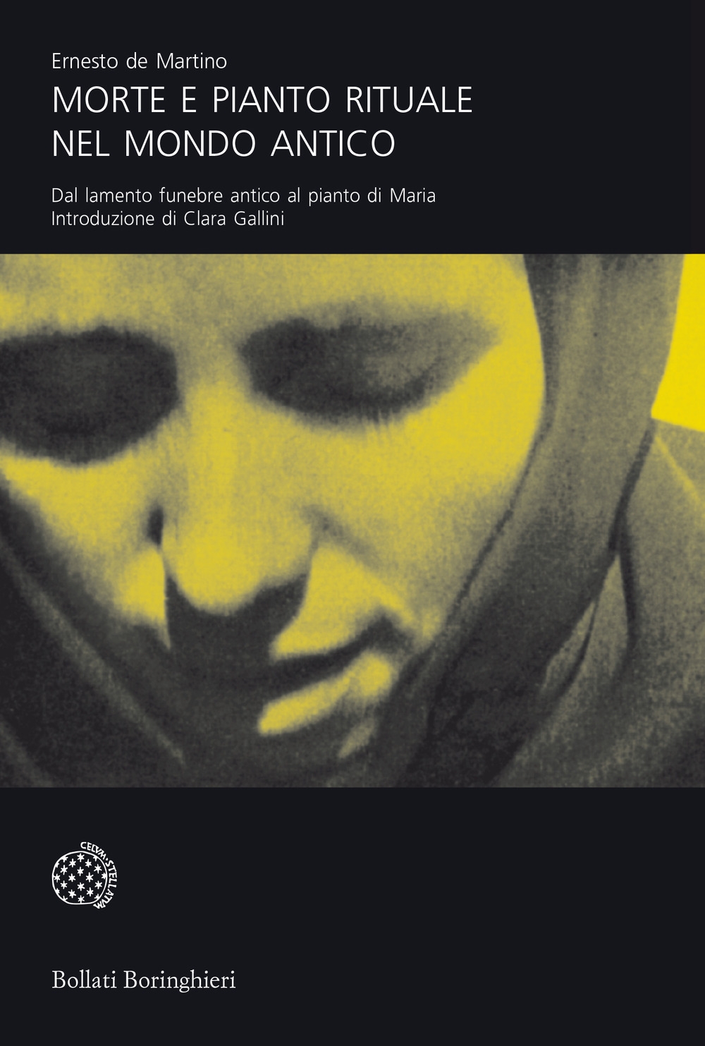 Morte e pianto rituale nel mondo antico. Dal lamento funebre antico al pianto di Maria Morte e pianto rituale nel mondo antico. Dal lamento funebre antico al pianto di Maria