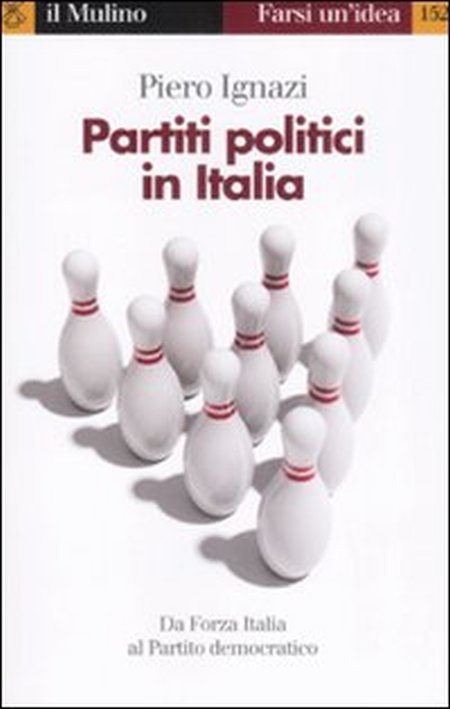 Partiti politici in Italia Partiti politici in Italia