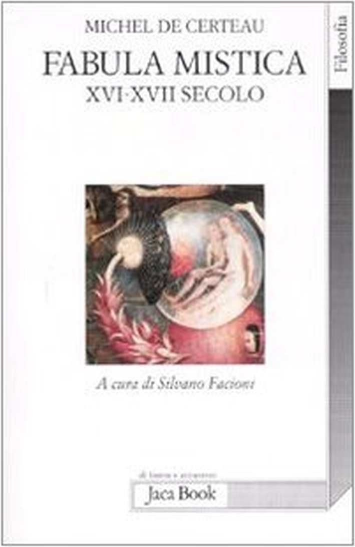 Fabula mistica. XVI-XVII secolo. Vol. 1 Fabula mistica. XVI-XVII secolo. Vol. 1