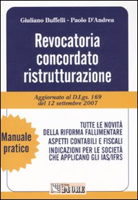 Revocatoria concordato ristrutturazione Revocatoria concordato ristrutturazione