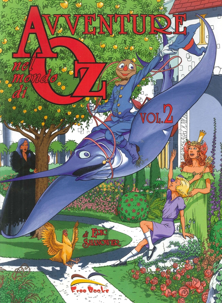 Avventure nel Mondo di Oz. Vol. 2