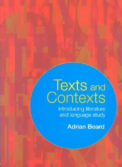 Texts and Contexts Texts and Contexts