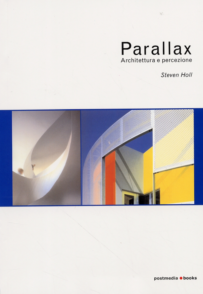 Parallax. Architettura e percezione
