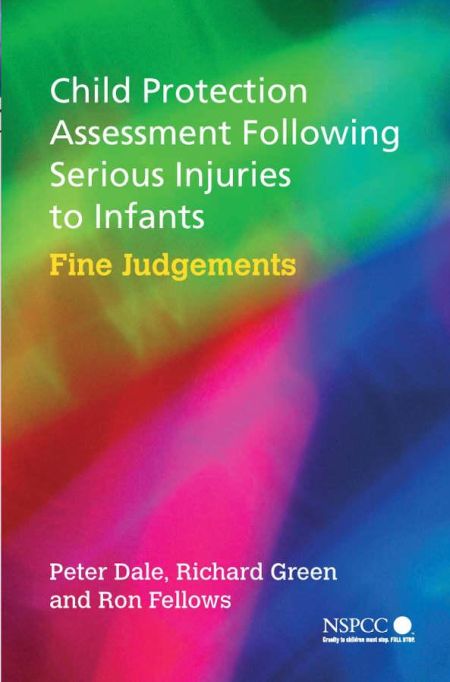 Child Protection Assessment Following Serious Injuries.... Child Protection Assessment Following Serious Injuries....