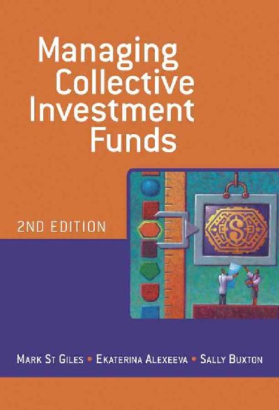 Managing Collective Investment Funds Managing Collective Investment Funds