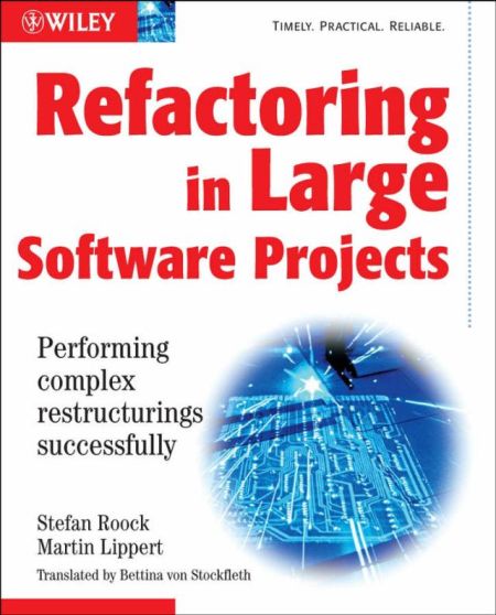 Refactoring in Large Software Projects Refactoring in Large Software Projects