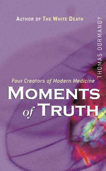 Moments of Truth Moments of Truth