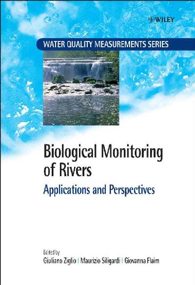 Biological Monitoring of Rivers Biological Monitoring of Rivers