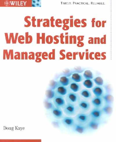 Strategies for Web Hosting and Managed Services Strategies for Web Hosting and Managed Services