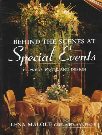 Behind the Scenes at Special Events Behind the Scenes at Special Events
