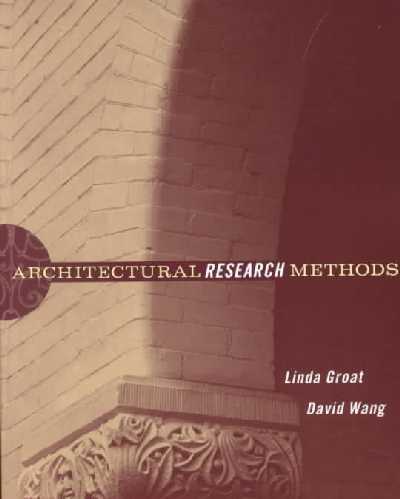 Architectural Research Methods Architectural Research Methods