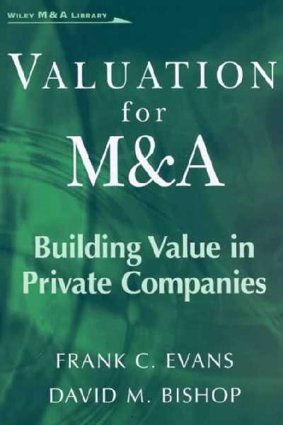 Valuation for M and A Valuation for M and A