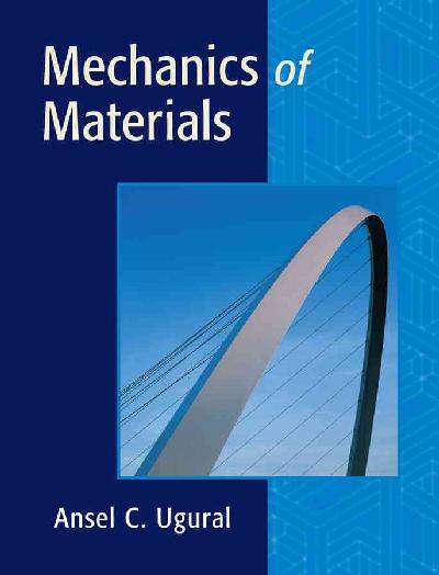Mechanics of Materials Mechanics of Materials