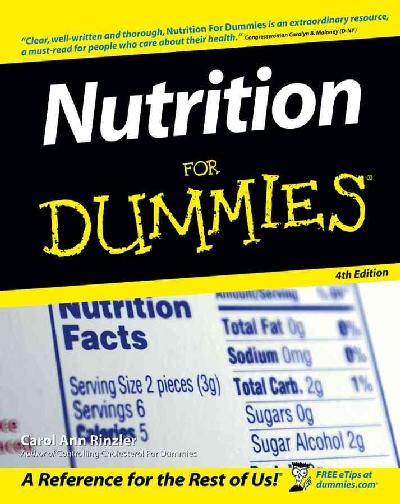 Nutrition for Dummies Nutrition for Dummies
