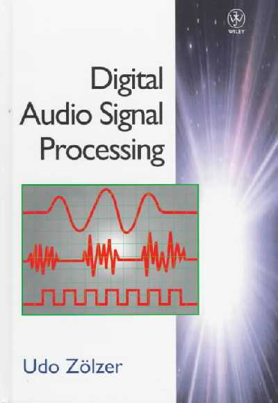Digital Audio Signal Processing Digital Audio Signal Processing