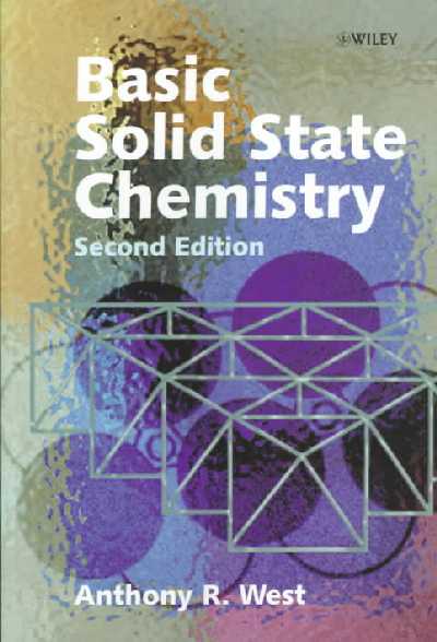 Basic Solid State Chemistry Basic Solid State Chemistry