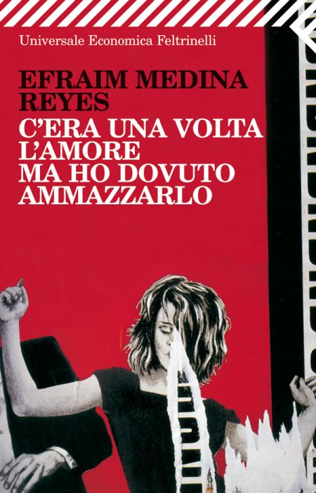 C'era una volta l'amore ma ho dovuto ammazzarlo C'era una volta l'amore ma ho dovuto ammazzarlo