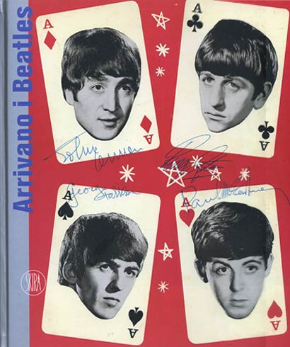 Arrivano i Beatles. Storie di una Generazione. Les Beatles Arrivent. Histoires d'Une Génération Arrivano i Beatles. Storie di una Generazione. Les Beatles Arrivent. Histoires d'Une Génération