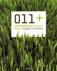 011+ architetture made in Torino