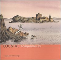 Porquerolles. Ediz. italiana e francese Porquerolles. Ediz. italiana e francese