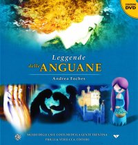 Leggende delle Anguane. Con DVD
