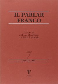 Il Parlar Franco. Rivista di cultura dialettale e critica letteraria