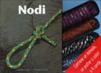 Il kit dei nodi. Con gadget