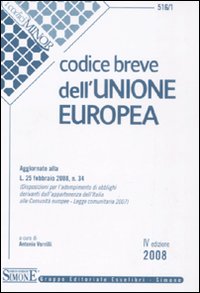 Codice breve dell'Unione europea. Con CD-ROM Codice breve dell'Unione europea. Con CD-ROM