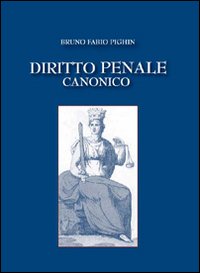 Diritto penale canonico Diritto penale canonico
