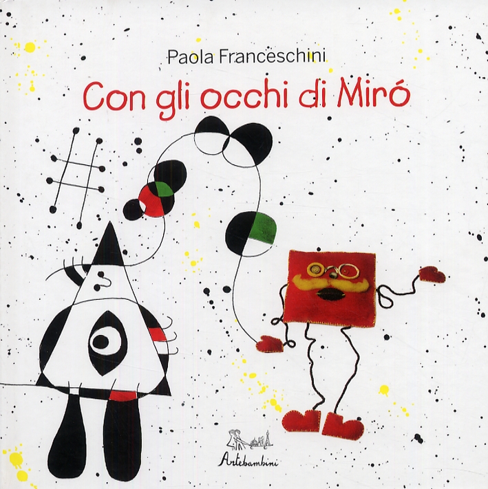 Con gli occhi di Mirò Con gli occhi di Mirò