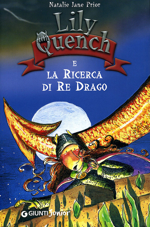 Lily Quench alla ricerca del re drago Lily Quench alla ricerca del re drago