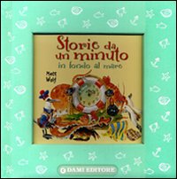 Storie di un minuto. Ediz. illustrata Storie di un minuto. Ediz. illustrata