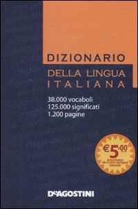 Dizionario della lingua italiana Dizionario della lingua italiana