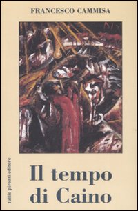 Il tempo di Caino Il tempo di Caino