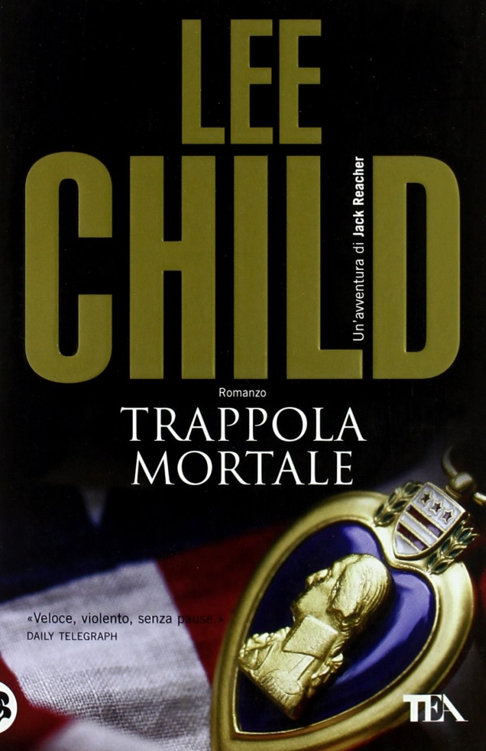 Trappola mortale. Trappola mortale.