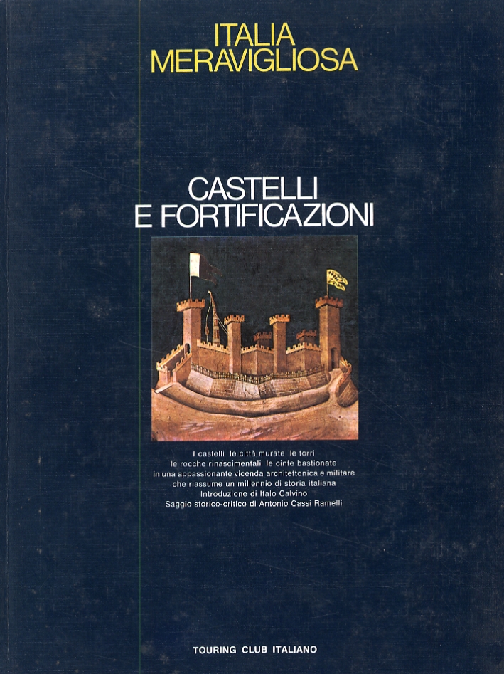 Castelli e fortificazioni Castelli e fortificazioni
