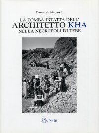 La tomba intatta dell'architetto Kha nella necropoli di Tebe. The intact tomb of the architect Kha in the necropolis of Thebes