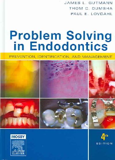Problem Solving in Endodontics Problem Solving in Endodontics