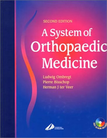 System of Orthopaedic Medicine. System of Orthopaedic Medicine.