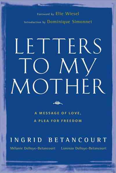 Letters to My Mother Letters to My Mother