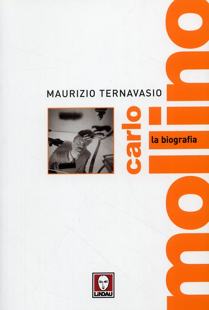 Carlo Mollino. La biografia Carlo Mollino. La biografia