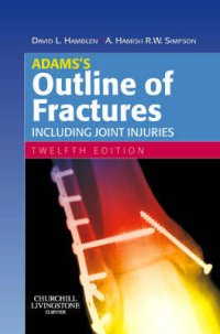 Adamss Outline of Fractures