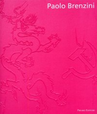 Paolo Brenzini. Tutto rosa. Completely Pink