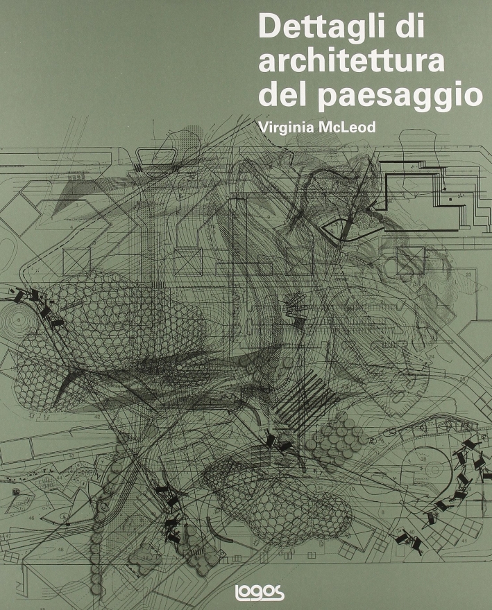 Dettagli di architettura del paesaggio. Ediz. illustrata. Con CD-ROM Dettagli di architettura del paesaggio. Ediz. illustrata. Con CD-ROM