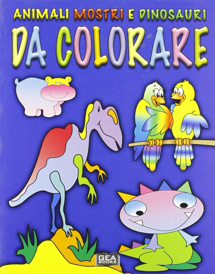 Animali, mostri e dinosauri da colorare Animali, mostri e dinosauri da colorare