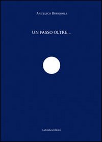 Un passo oltre... Un passo oltre...