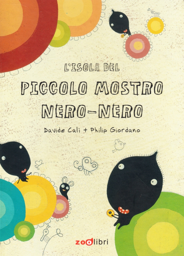 L'isola del mostro nero-nero. Ediz. illustrata L'isola del mostro nero-nero. Ediz. illustrata
