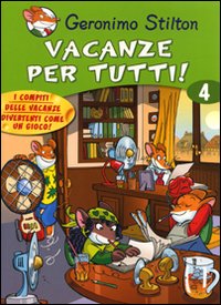 Vacanze per tutti. Ediz. illustrata. Vol. 4 Vacanze per tutti. Ediz. illustrata. Vol. 4