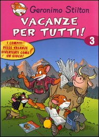 Vacanze per tutti. Ediz. illustrata. Vol. 3 Vacanze per tutti. Ediz. illustrata. Vol. 3