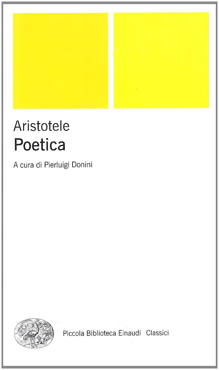 Poetica. Testo greco a fronte Poetica. Testo greco a fronte